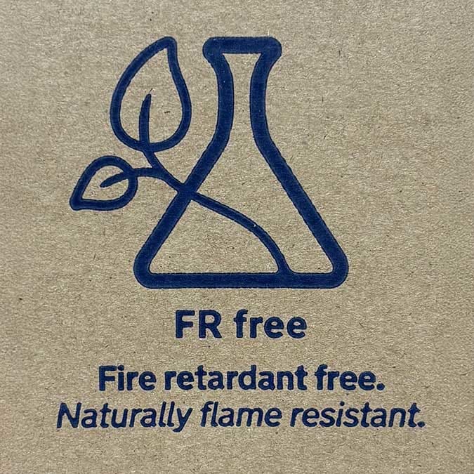 Box packaging that says "FR free. Fire retardant free. Naturally flame resistant."