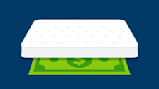 Art of a dollar bill underneath a mattress to signify the savings you’ll receive on your next mattress purchase.