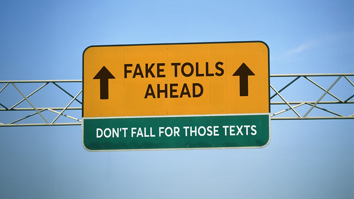 Texts About Tolls Are Almost Always Scams. Here's How to Tell.