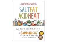 'Salt, Fat, Acid, Heat' by Samin Nosrat