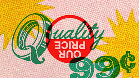 Quality, Our Price, 99 cents, and yellow bursts on a pink background