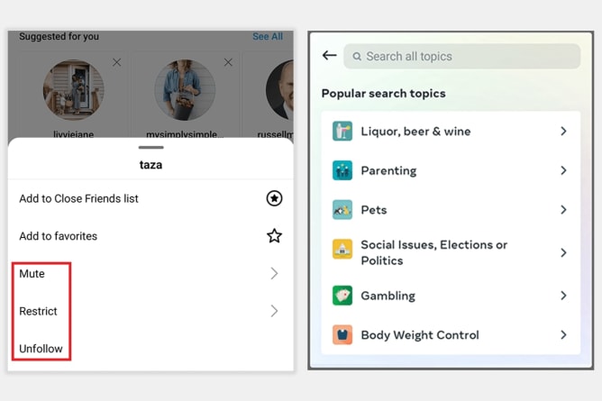 Screenshots from Instagram showing where you can mute or unfollow someone and where you can block ad topics.
